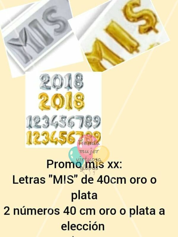 Promo combo globos  ¨MIS XX¨  letras más números